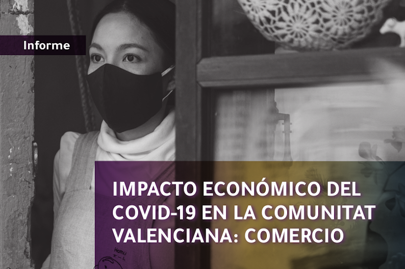 Impacto económico de la Covid-19 en la Comunitat Valenciana: Comercio