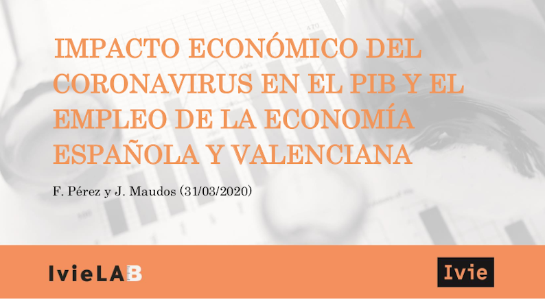 Impacto económico del coronavirus en el PIB y el empleo de la economía española y valenciana