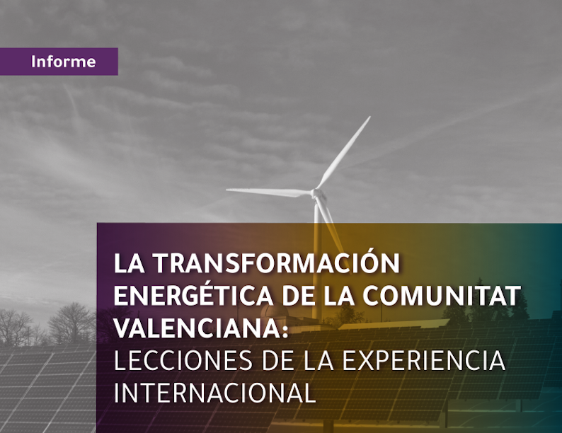 La transformación energética de la Comunitat Valenciana: lecciones de la experiencia internacional