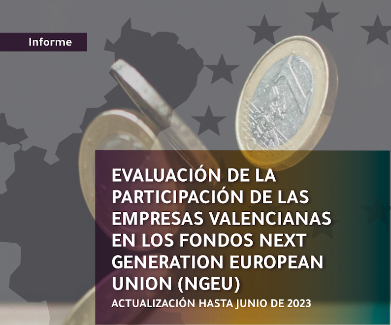 Evaluación de la participación de las empresas valencianas en los fondos Next Generation European Union